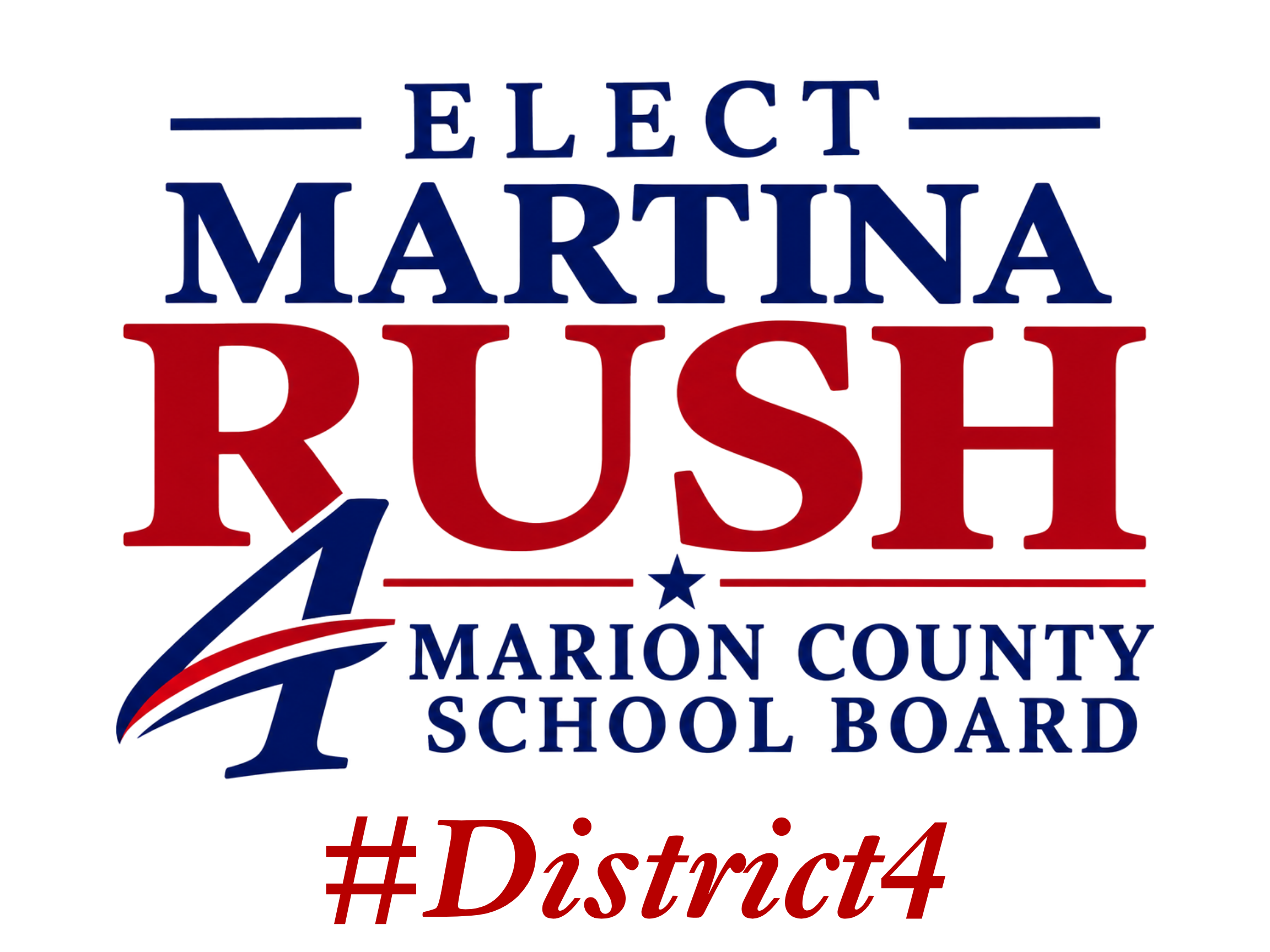 Elect Martina Rush — Marion County School Board District 4