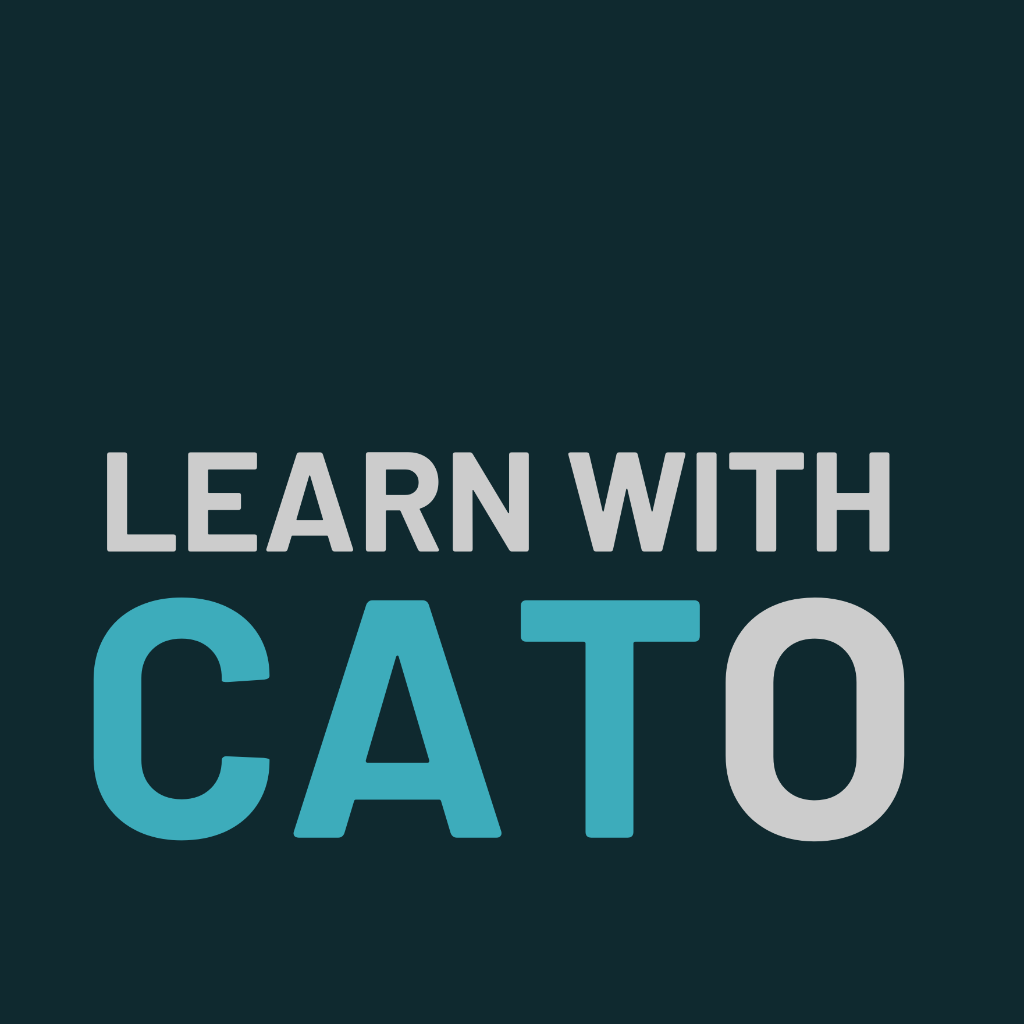 Learn with CATO