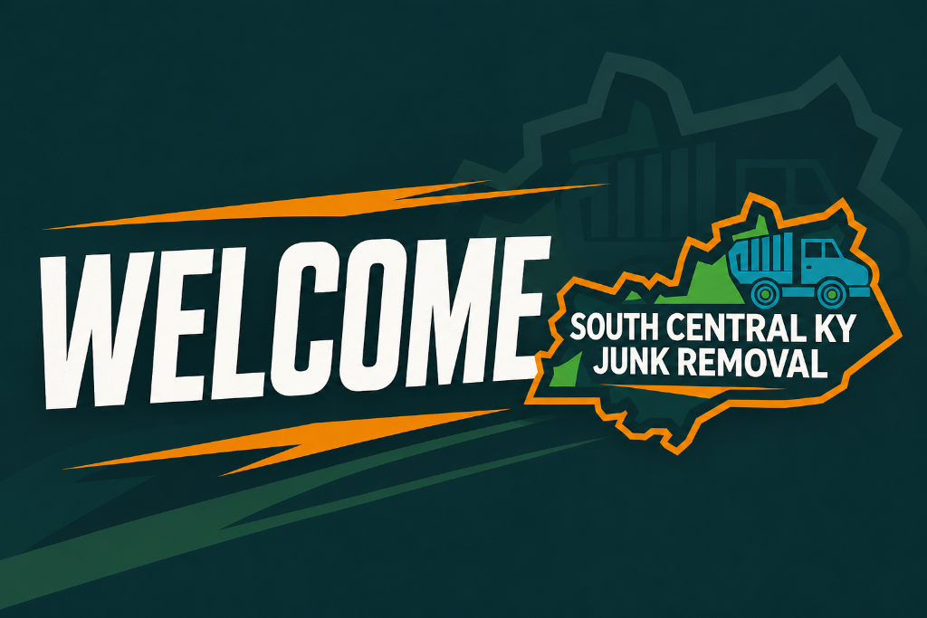 South Central KY Junk Removal LLC – Junk Removal & Property Cleanout Services in Glasgow, KY