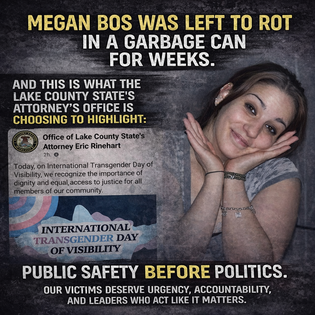 Megan Bos was left to rot in a garbage can for weeks - Public safety before politics - Lake County State's Attorney priorities - MickeyX3.com