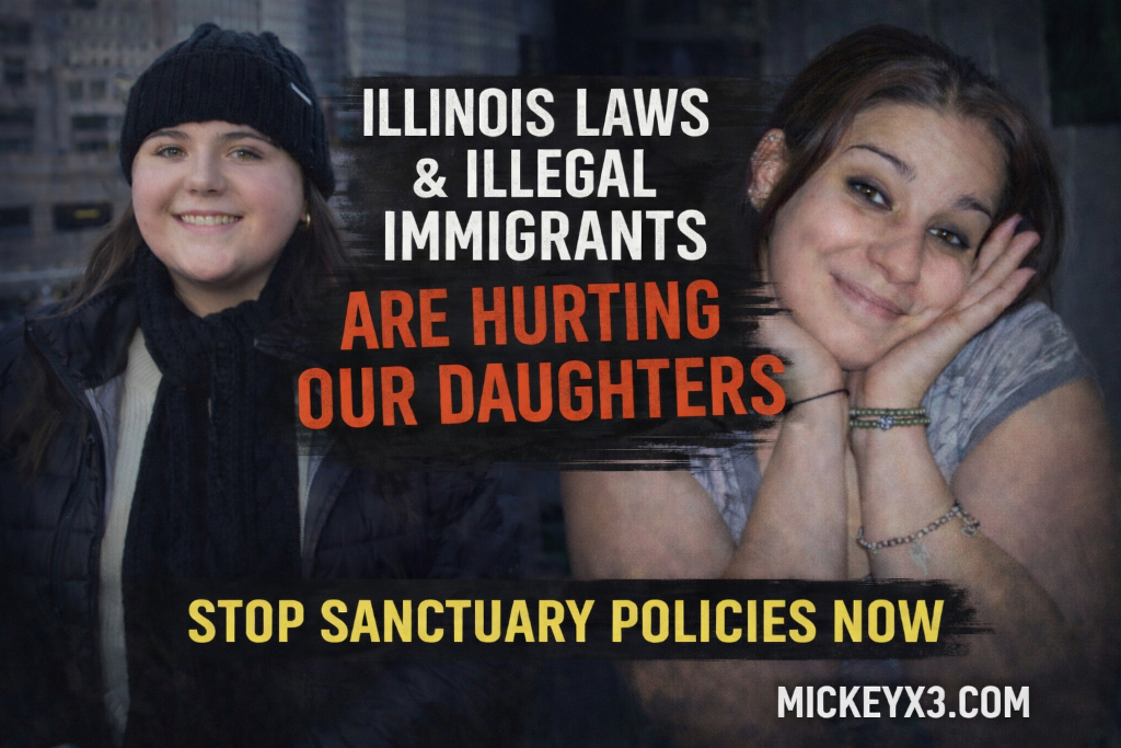 Illinois laws and illegal immigrants are hurting our daughters - Stop sanctuary policies now - Sheridan Gorman and Megan Bos