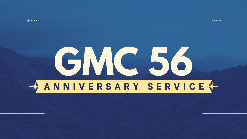GMC56 Anniversary Service