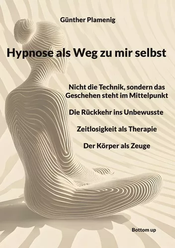 Hypnose als Weg zu mir selbst