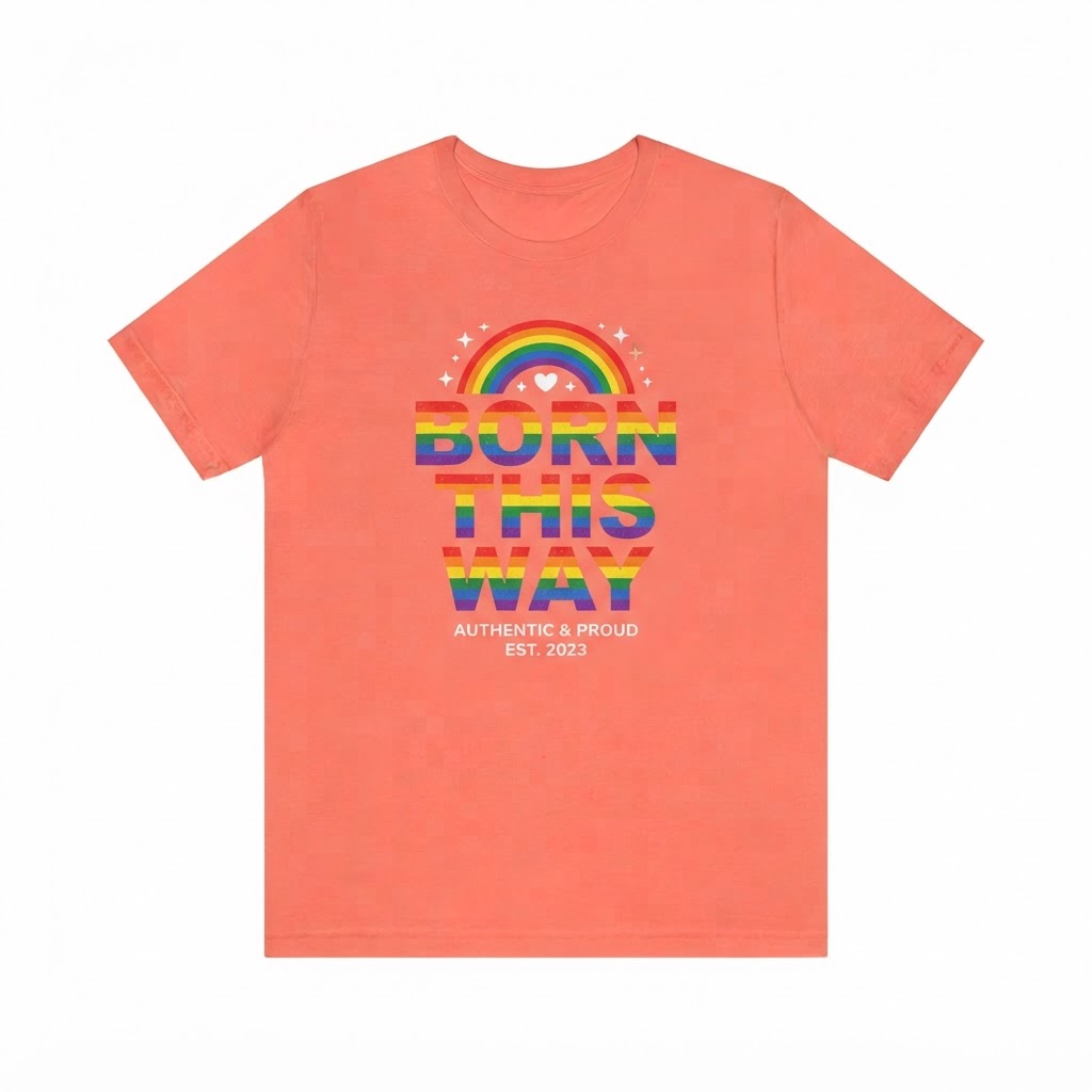 Born This Way Tee