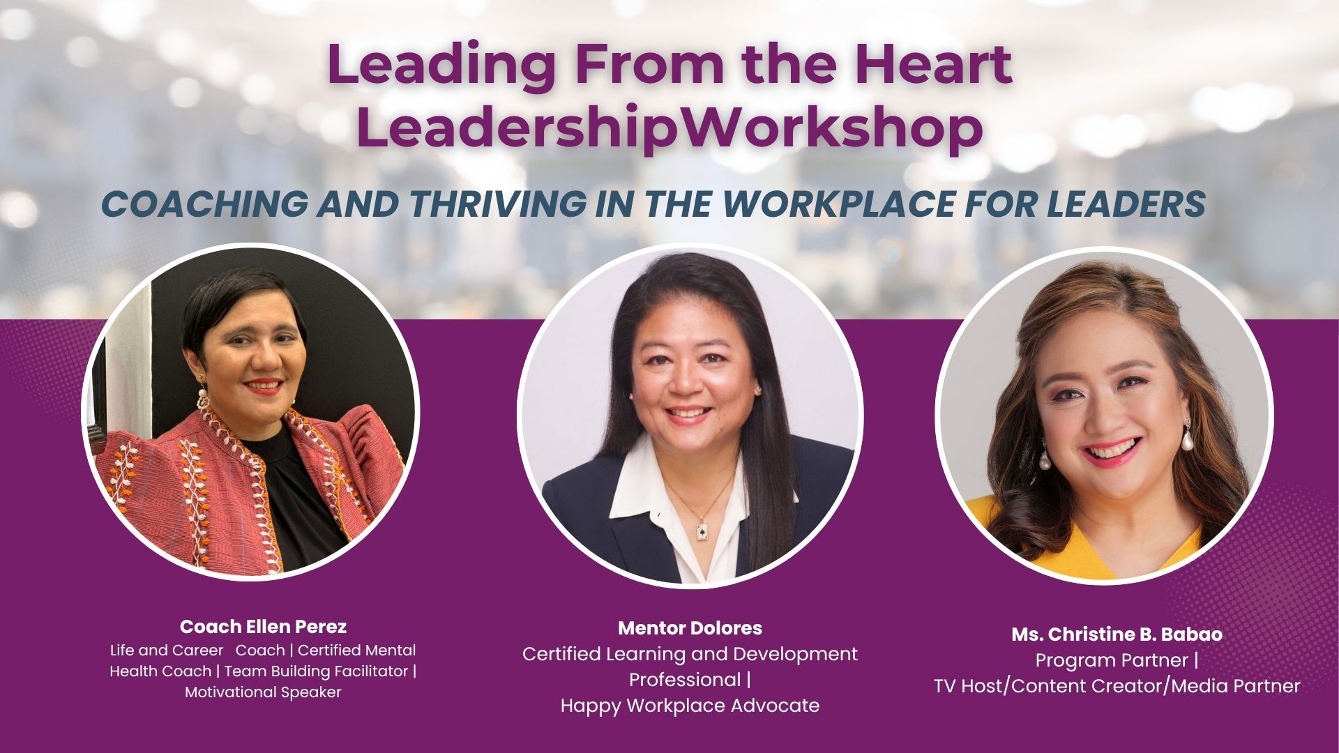 The Leading from the Heart team — Coach Ellen Perez, Mentor Dolores, and Ms. Christine B. Babao