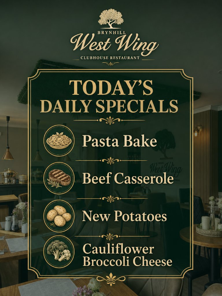 Today's Daily Specials — Brynhill West Wing