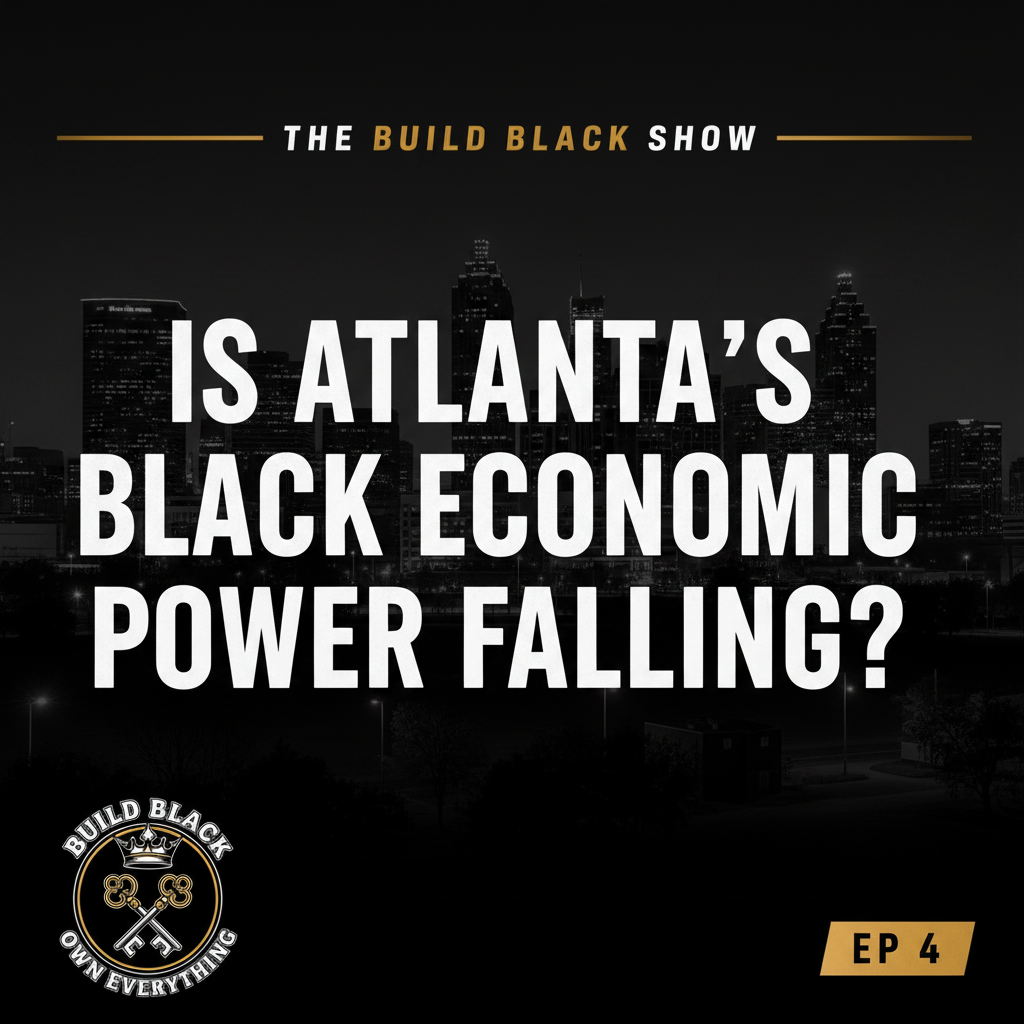 Atlanta's Black Economy Is Collapsing?!
