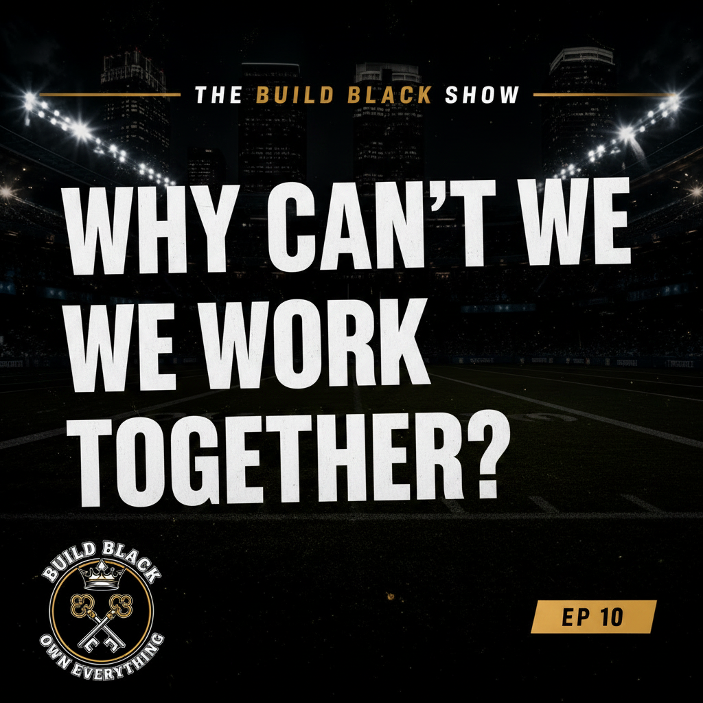 Why Can't We Work Together? A Real Conversation About Black Women & Community