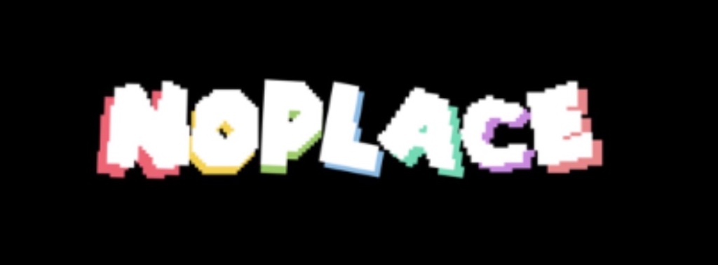 Noplace