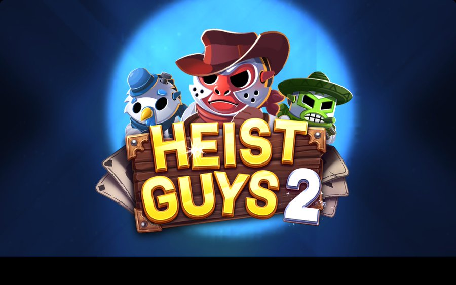 Heist Guys 2