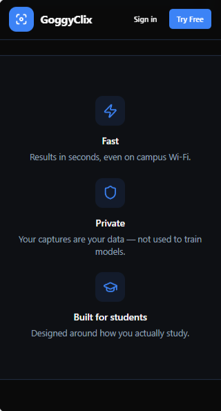 GoggyClix value pillars — fast results on campus Wi-Fi, private captures, and built for students