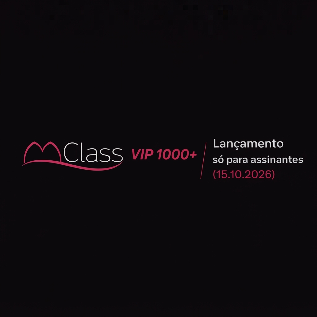 MClass VIP 1000+ — Lançamento só para assinantes (15.10.2026)