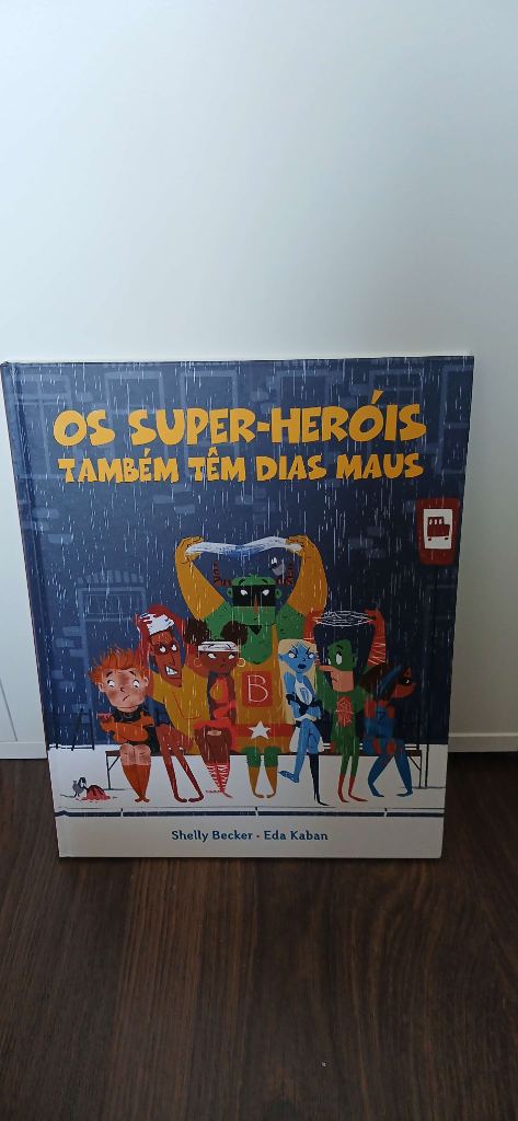 Os super heróis também tem dias maus