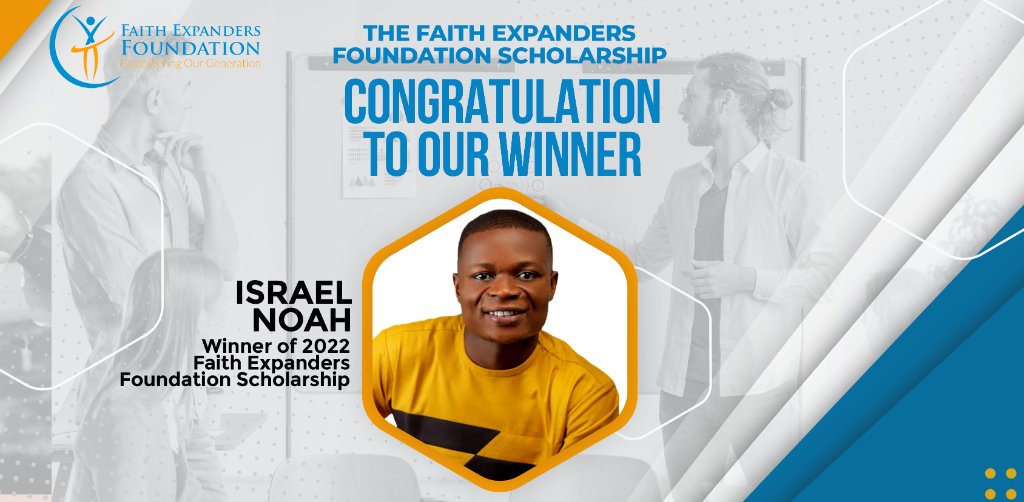 Faith Expanders Foundation Scholarship Winner 2021