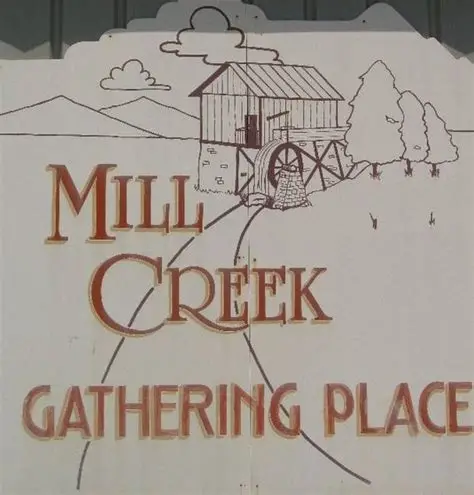 Mill Creek Gathering Place