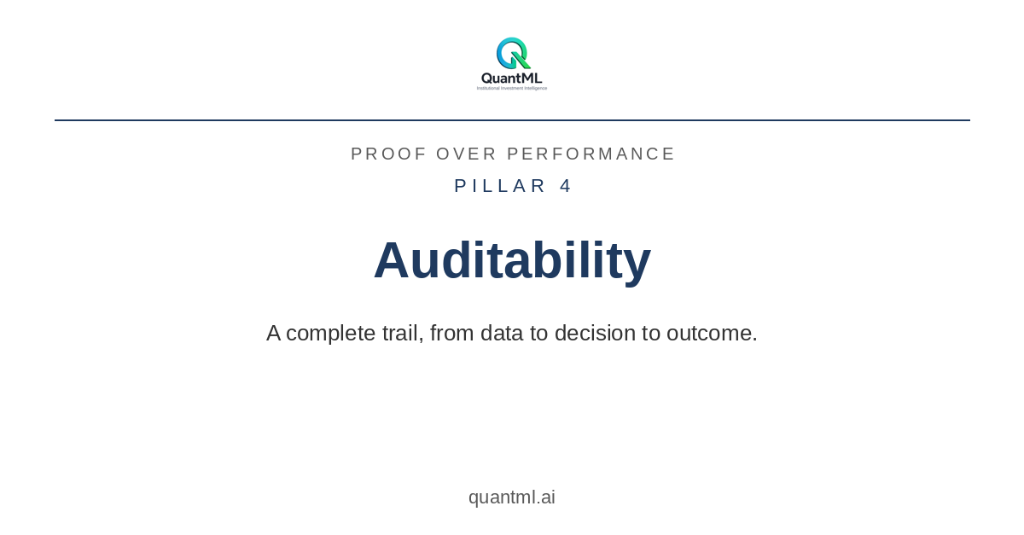 Pillar 4 — Auditability