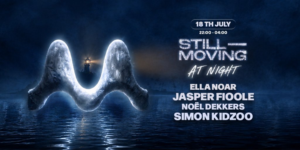 Still Moving At Night – 18 July 2026