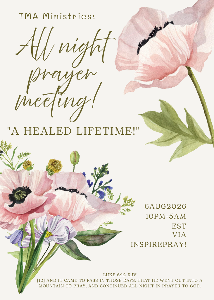 All Night Prayer Meeting - "A Healed Lifetime!"