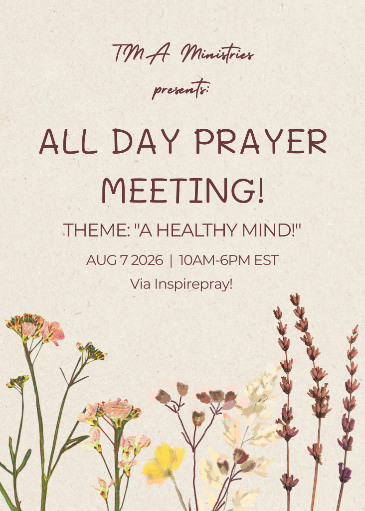 All Day Prayer Meeting - "A Healthy Mind!"