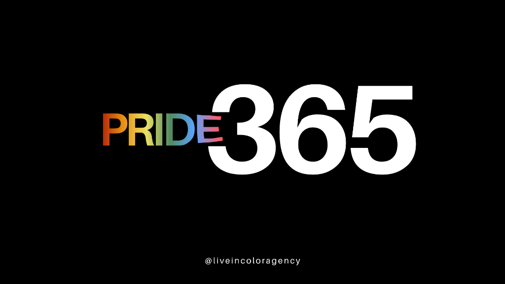 Pride 365: Because Identity Is Not Seasonal