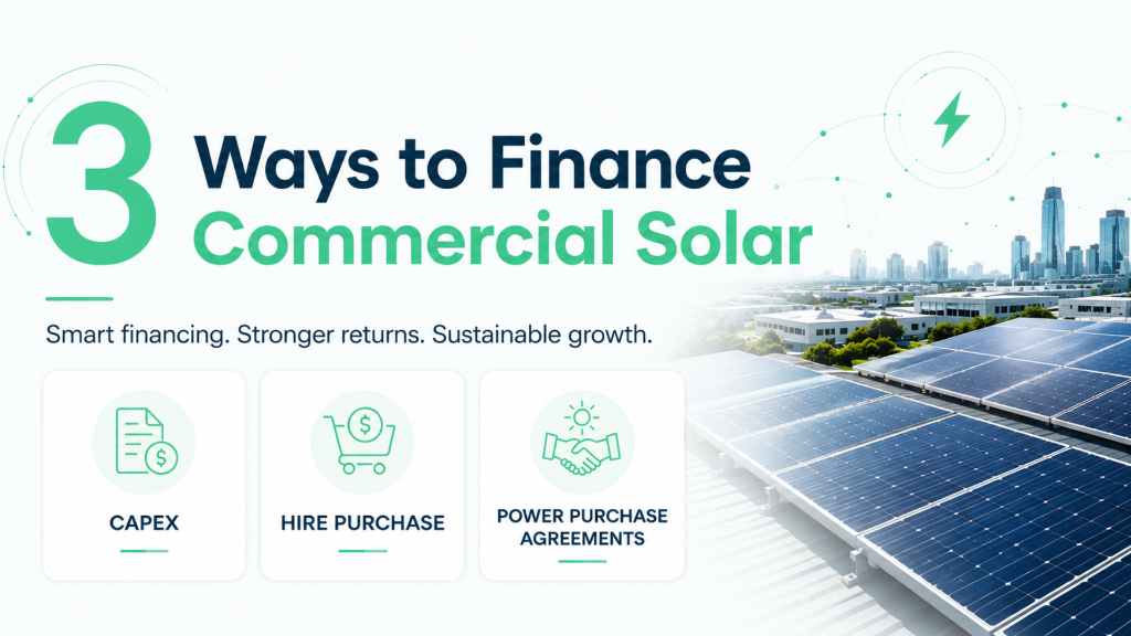 3 Ways to Finance Commercial Solar