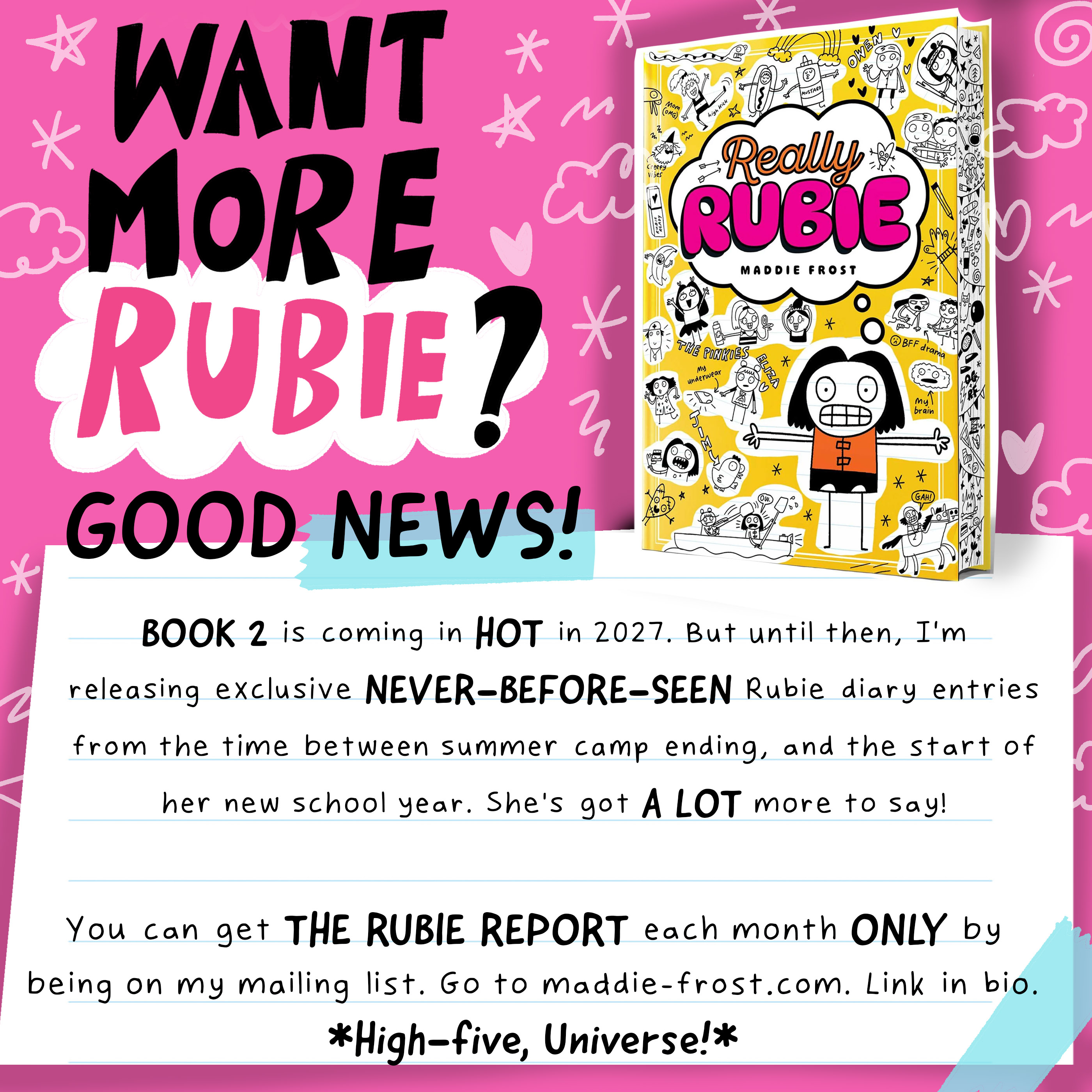 Want more Rubie? Book 2 is coming in 2027 — join the mailing list for exclusive Rubie diary entries