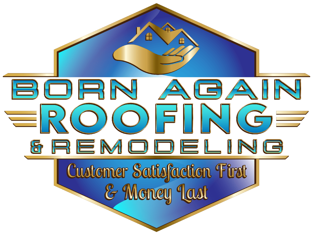Born Again Roofing & Remodeling