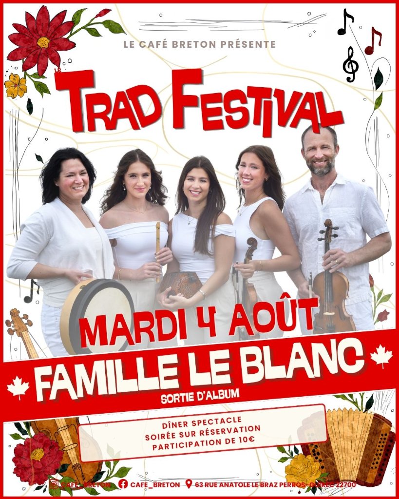 La Famille LeBlanc — Trad Festival #4 (Sortie d'album)