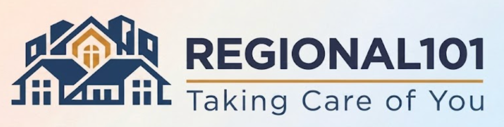 REGIONAL101 — Taking Care of You