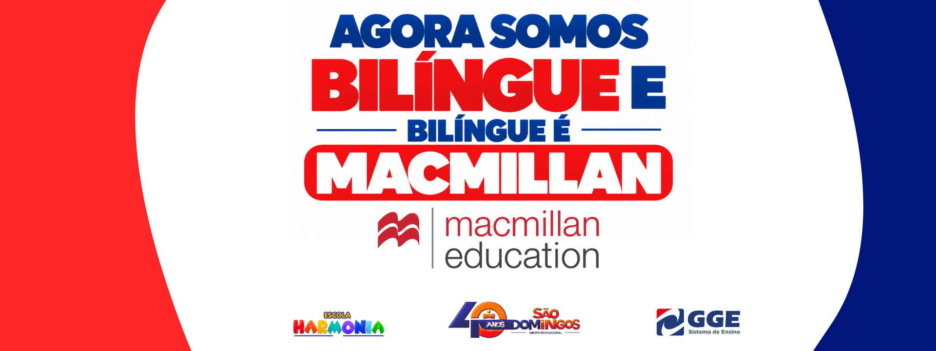 Agora somos bilíngue — Programa Bilíngue Macmillan Education
