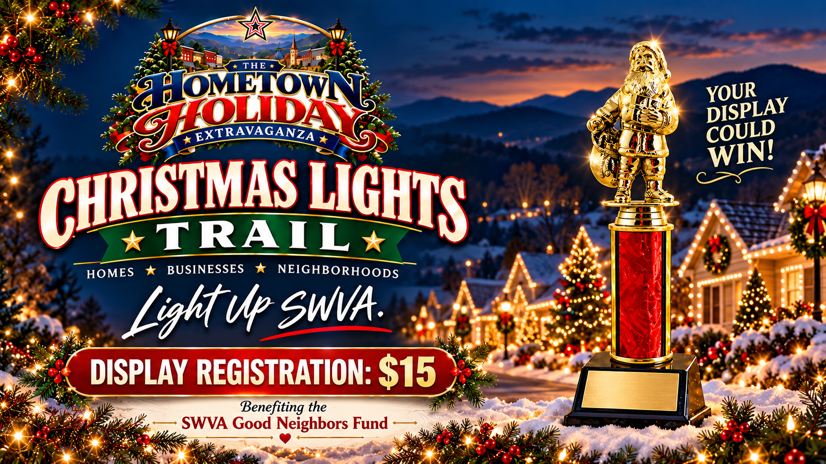 SWVA Hometown Holiday Extravaganza — Christmas Lights Trail