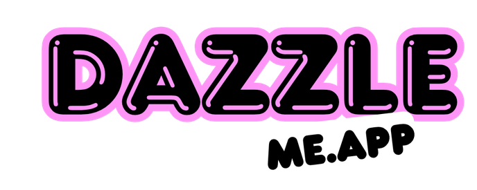 DAZZLE ME