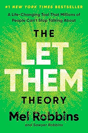 The Let Them Theory