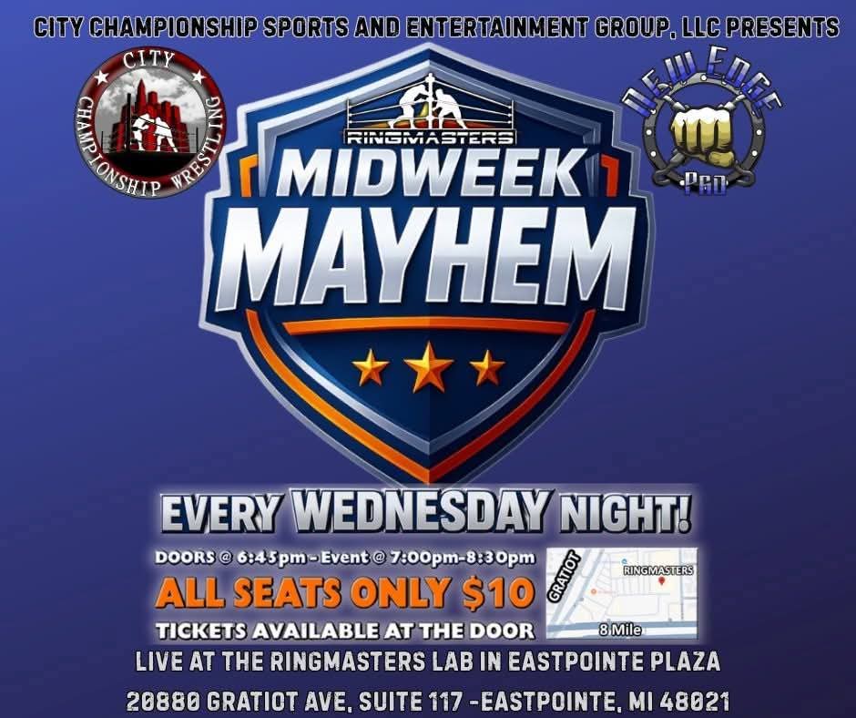 Midweek Mayhem