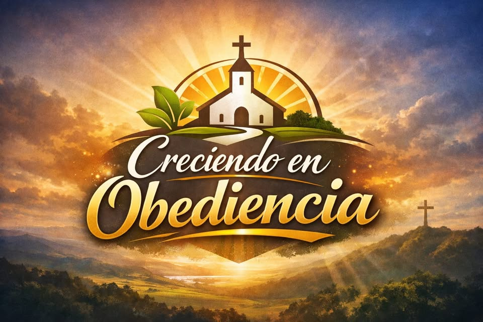Creciendo en Obediencia