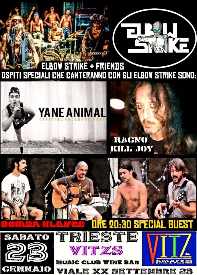 "Elbow Strike + Friends" con Yane e Ragno Kill Joy - Sabato 23 gennaio, ore 20:30 - Vitzs, Viale XX Settembre 23 Trieste