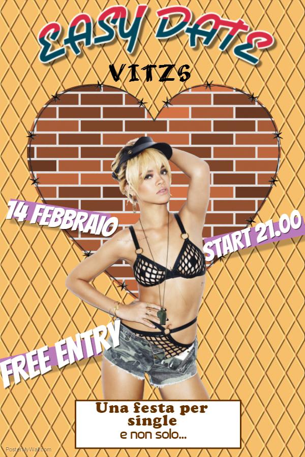 "Easy Date" - 14 febbraio, ore 21:00 - Vitzs, Viale XX Settembre 23 Trieste