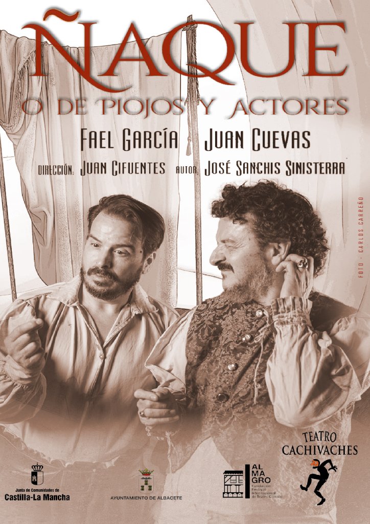Ñaque o de Piojos y Actores