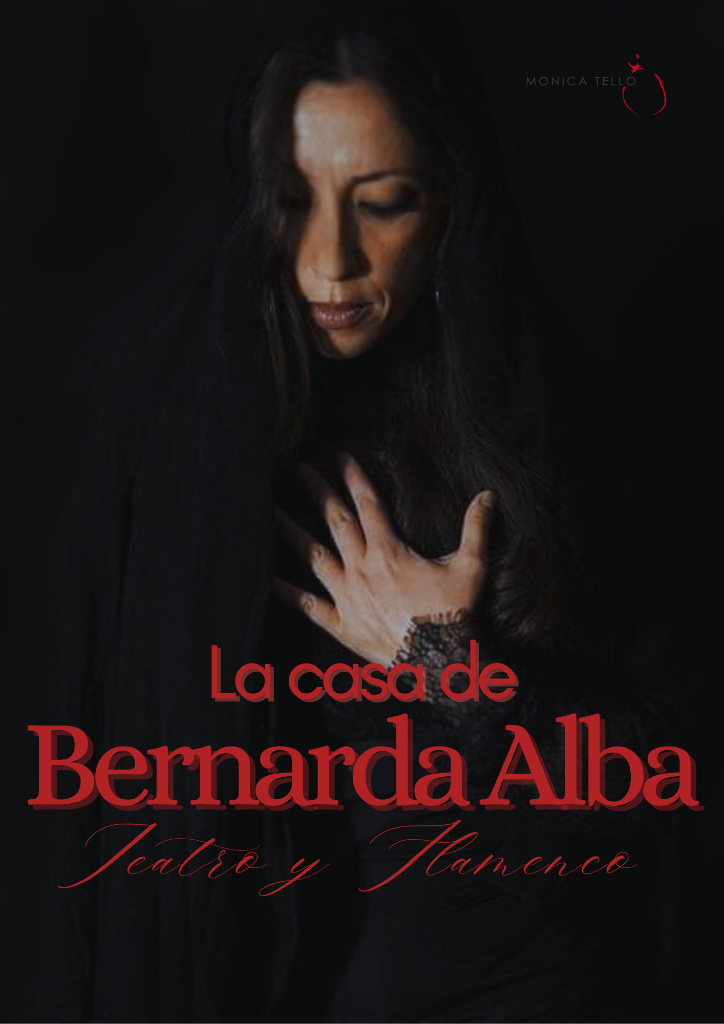 La casa de Bernarda Alba - Teatro y Flamenco
