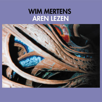 Wim Mertens - Series of Ands