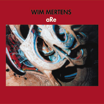 Wim Mertens - Dust of Truths