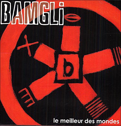 Bamgli - Le Meilleur des Mondes