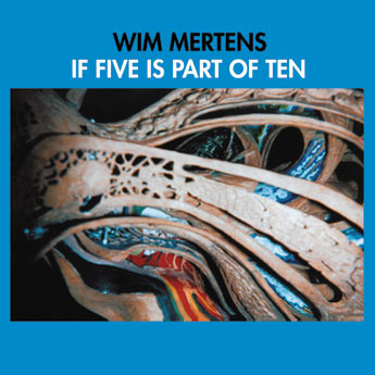 Wim Mertens - Stratégie de la Rupture