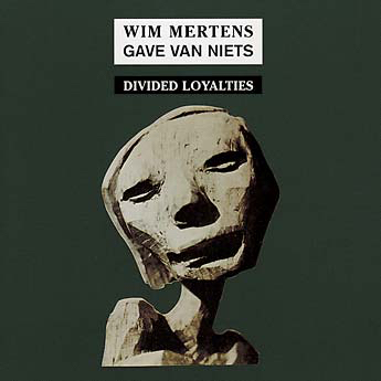 Wim Mertens - That Which Is Not