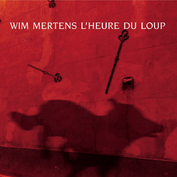 Wim Mertens - Epic That Never Was