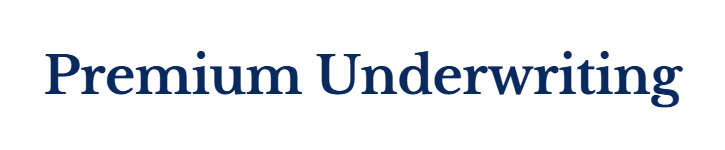 Premium Underwriting