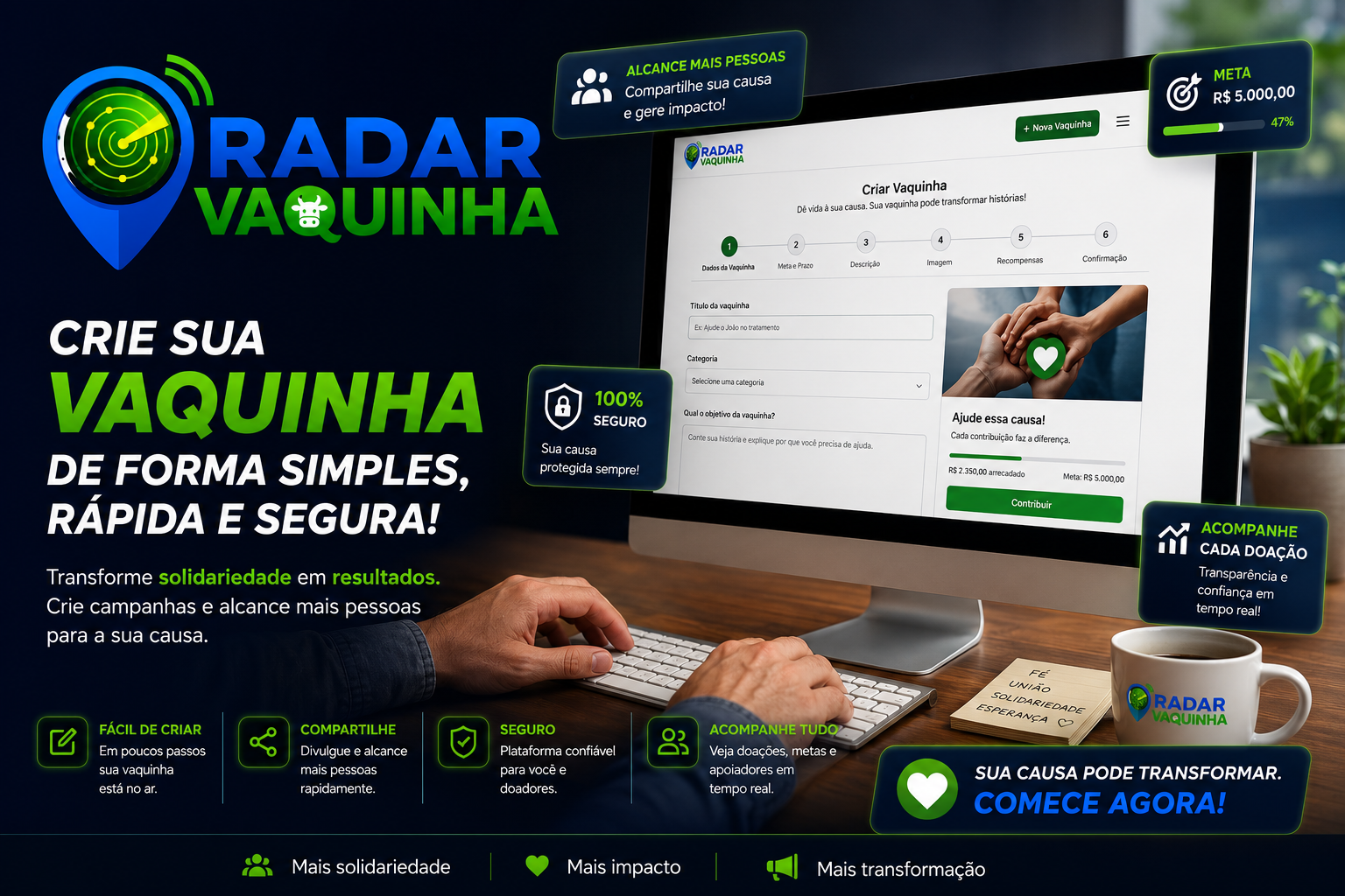Inicie sua vaquinha