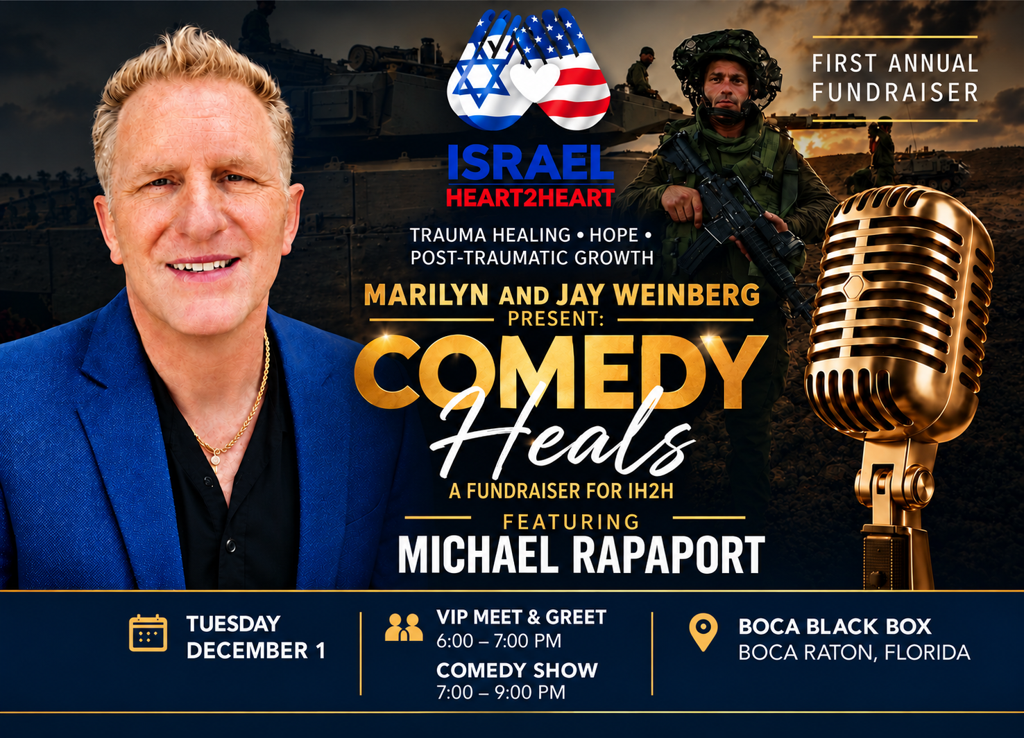 Marilyn and Jay Weinberg Present: Comedy Heals, a fundraiser for IH2H, featuring Michael Rapaport.