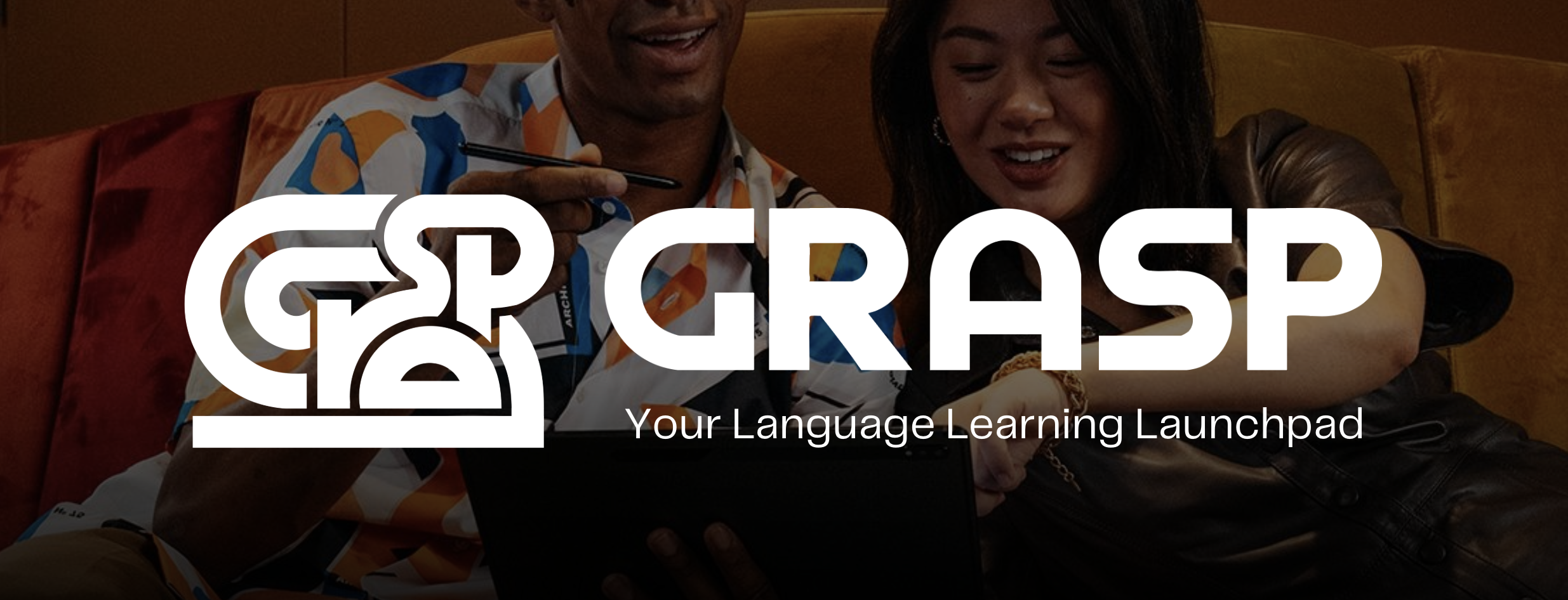Grasp, your language learning launchpad