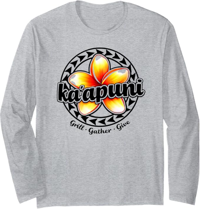 Ka'apuni OG Long Sleeve – Grill · Gather · Give